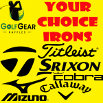 YOUR CHOICE OF IRONS