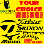 YOUR CHOICE OF WOODS BUNDLE