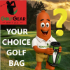 YOUR CHOICE OF GOLF BAG