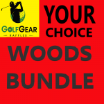 YOUR CHOICE OF WOODS BUNDLE
