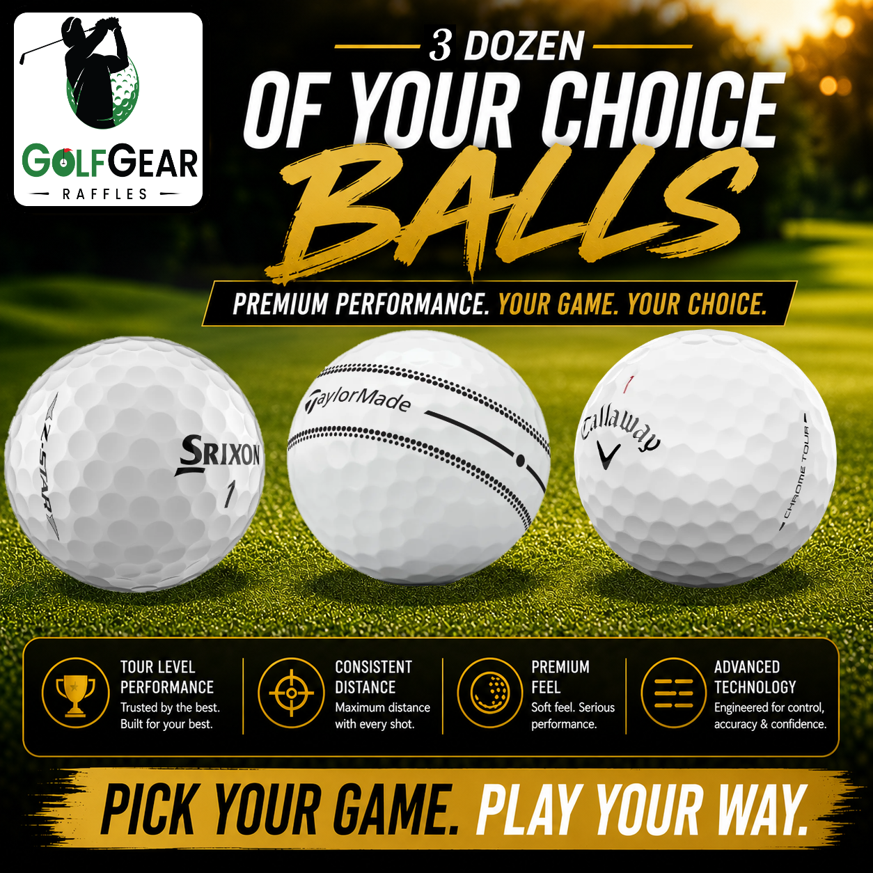 YOUR CHOICE 3 DOZEN BALLS